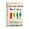 Image of Surrounded By Idiots The Four Types of Human Behavior By Thomas Erikson English Book Bestseller Novel Libros Livros