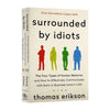 Image of Surrounded By Idiots The Four Types of Human Behavior By Thomas Erikson English Book Bestseller Novel